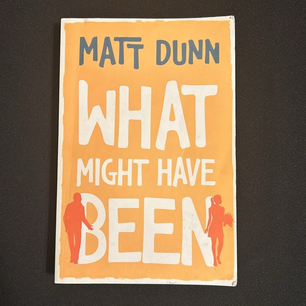 What Might have been - Matt Dunn Book